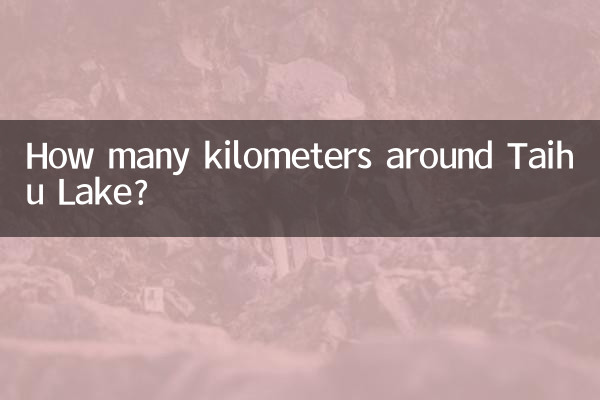 How many kilometers around Taihu Lake?