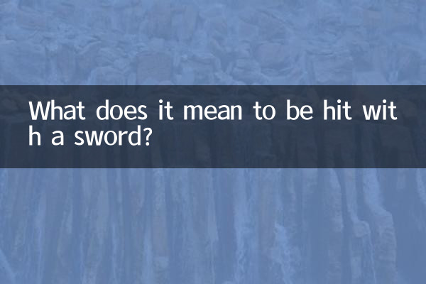 What does it mean to be hit with a sword?