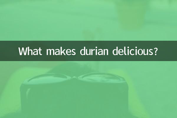 Cosa rende delizioso il durian?