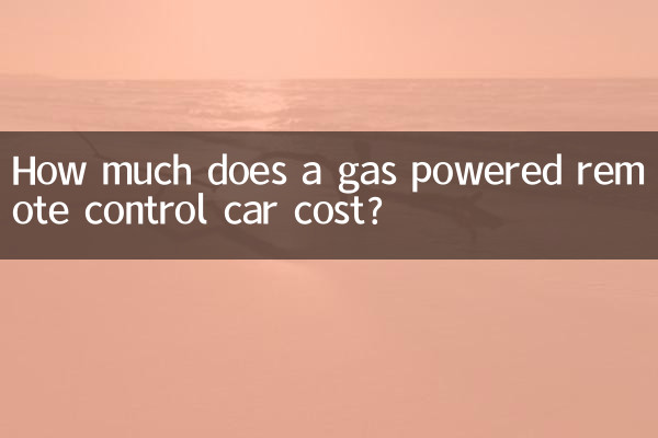 Combien coûte une voiture télécommandée à essence ?
