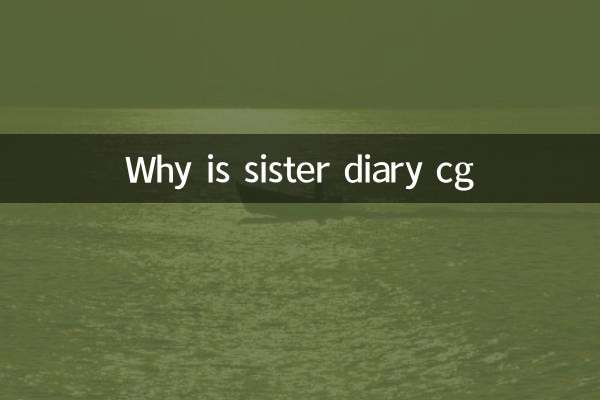 ¿Por qué el diario de la hermana es cg?