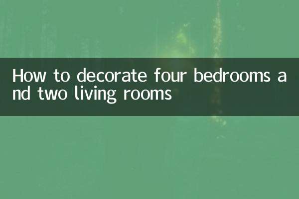 चार बेडरूम और दो लिविंग रूम को कैसे सजाएं
