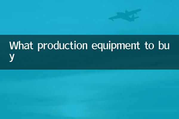 Quel équipement de production acheter