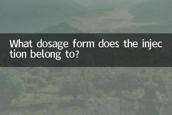 What dosage form does the injection belong to?