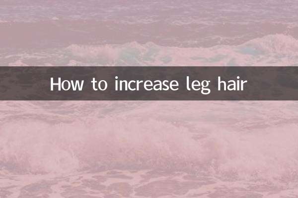 Como aumentar os pelos das pernas