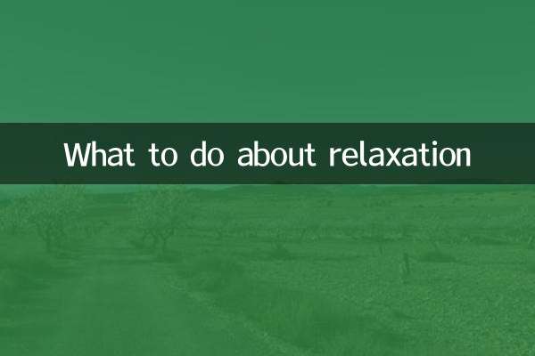 What to do about relaxation