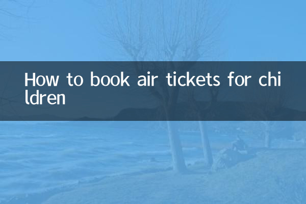 How to book air tickets for children