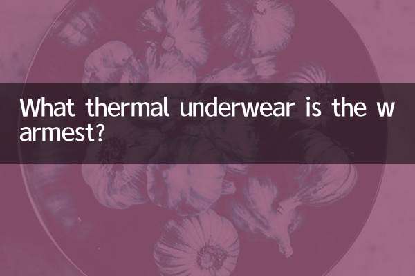 Quel sous-vêtement thermique est le plus chaud ?