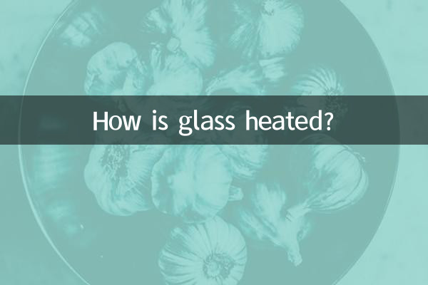 Comment le verre est-il chauffé ?