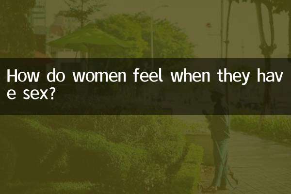 How do women feel when they have sex?