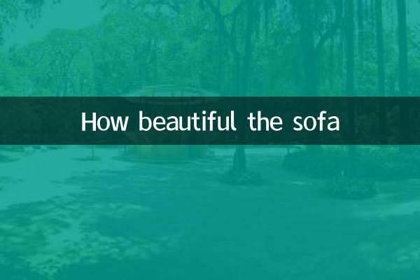 How beautiful the sofa
