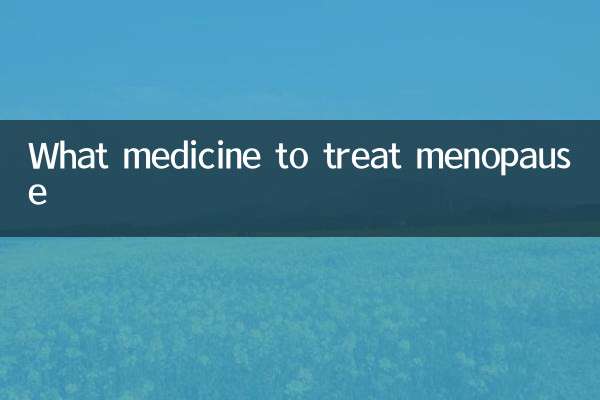 Que medicina tratar la menopausia
