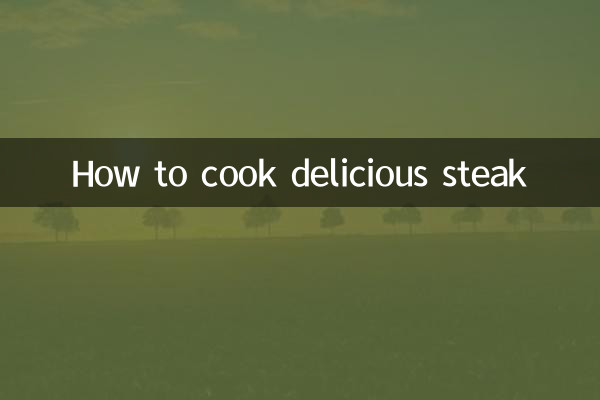 Come cucinare una deliziosa bistecca