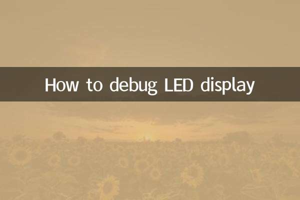 Comment déboguer l'affichage LED