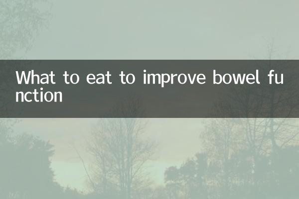O que comer para melhorar o funcionamento intestinal