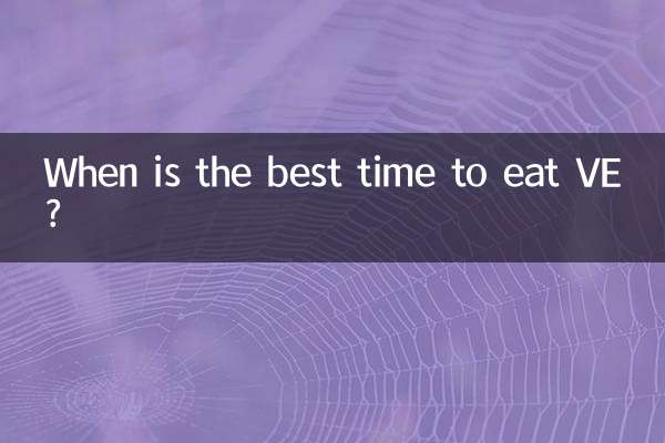 When is the best time to eat VE?