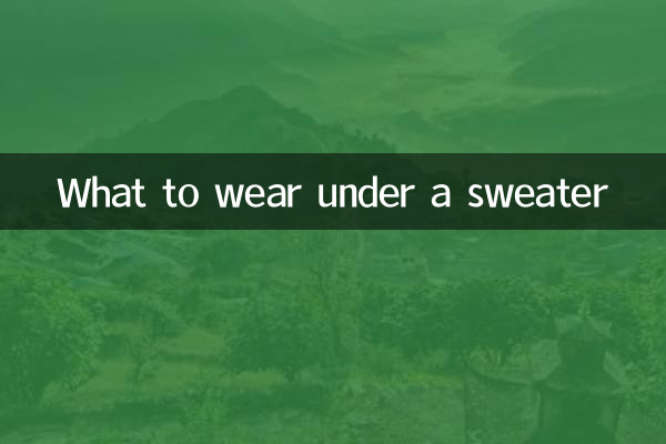 What to wear under a sweater