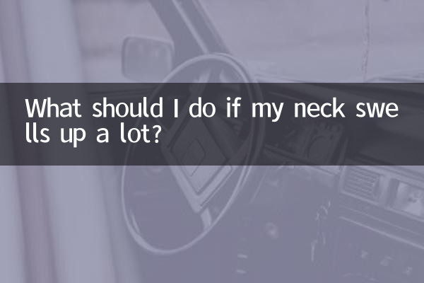 اگر میری گردن بہت زیادہ پھول جاتی ہے تو مجھے کیا کرنا چاہئے؟