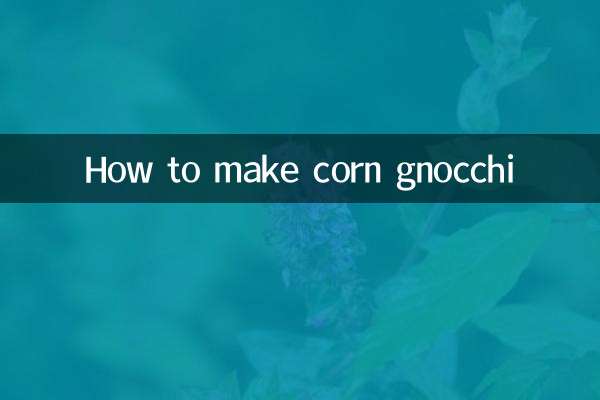 How to make corn gnocchi
