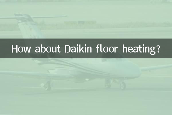 Wie wäre es mit einer Daikin-Fußbodenheizung?