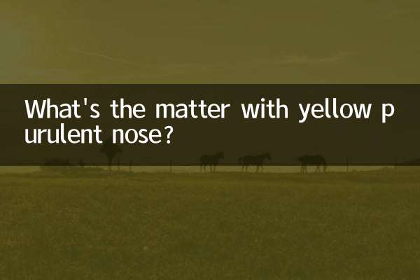 Qual é o problema do nariz purulento amarelo?