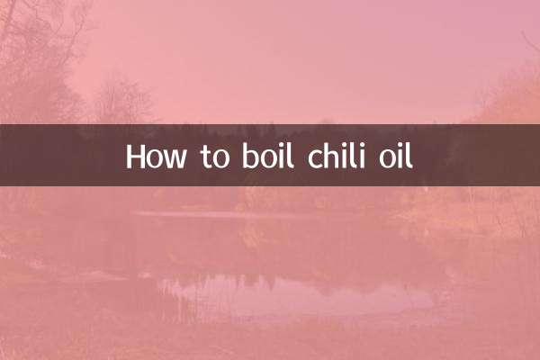 How to boil chili oil