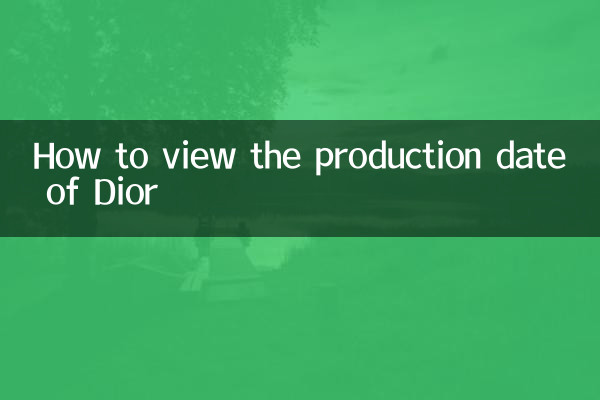 Cómo ver la fecha de producción de Dior
