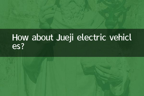 Que tal os veículos elétricos Jueji?