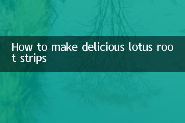 How to make delicious lotus root strips