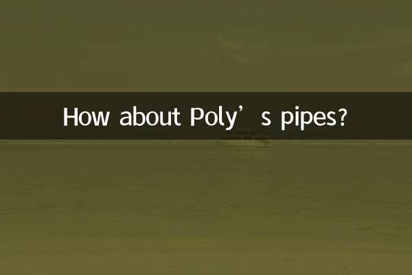 Et les pipes de Poly ?