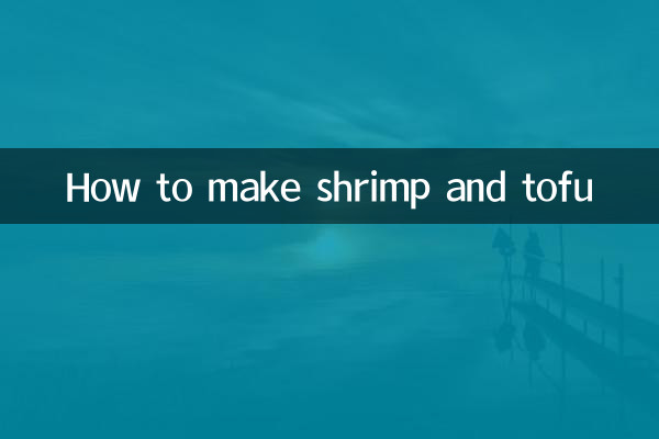 Wie man Garnelen und Tofu macht