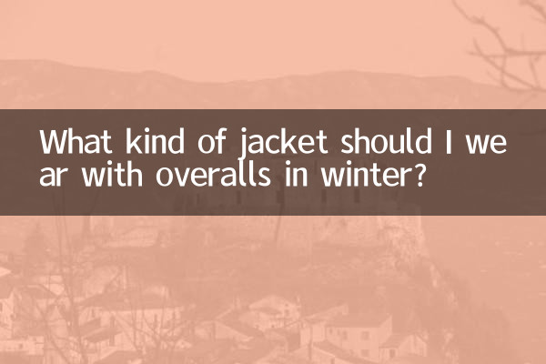 What kind of jacket should I wear with overalls in winter?