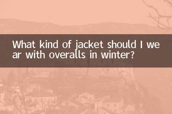 What kind of jacket should I wear with overalls in winter?