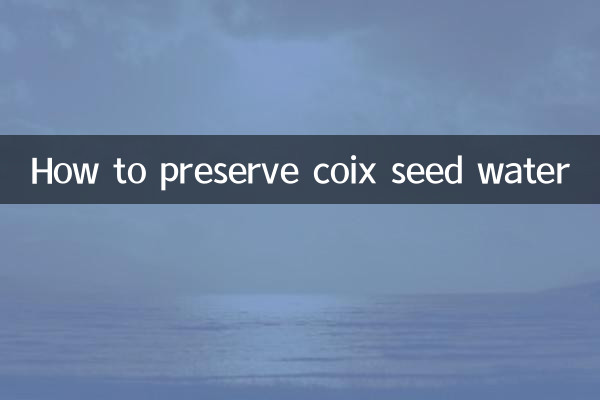 Cómo preservar el agua de semillas de Coix