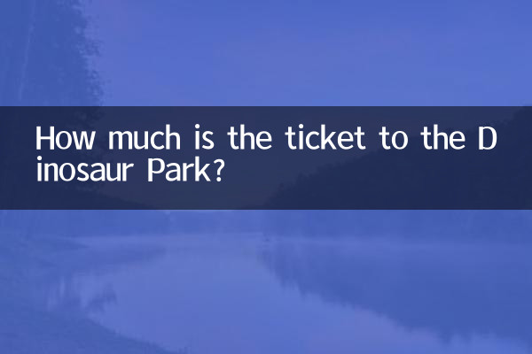 Quanto custa o ingresso para o Parque dos Dinossauros?