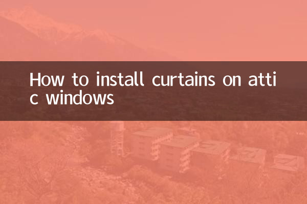 How to install curtains on attic windows