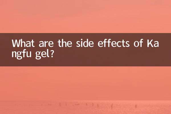 Welche Nebenwirkungen hat Kangfu-Gel?