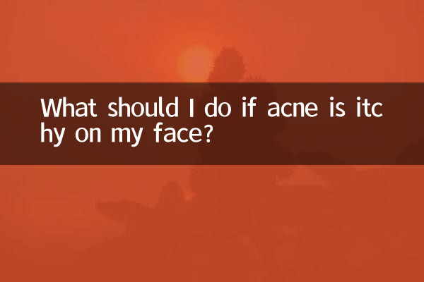 What should I do if acne is itchy on my face?