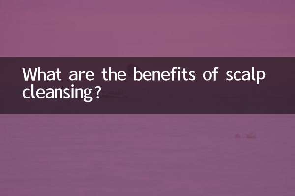 Quels sont les bienfaits du nettoyage du cuir chevelu ?