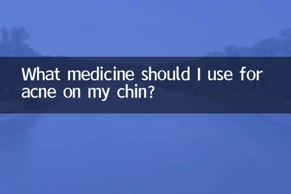 ¿Qué medicamento debo usar para el acné en la barbilla?