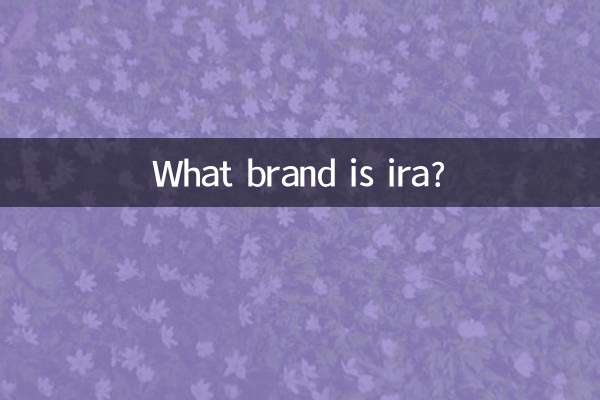 ¿Qué marca es ira?