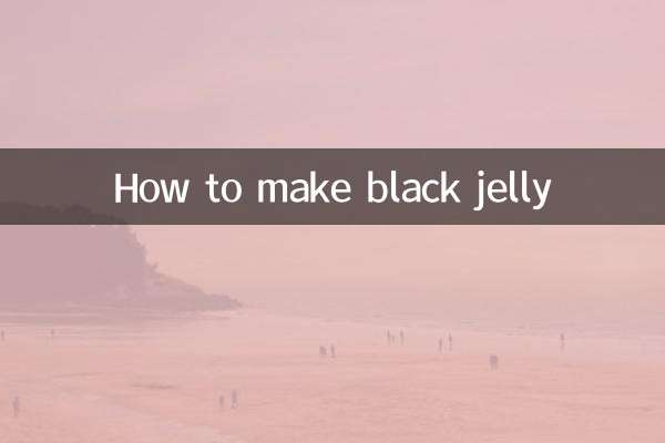 Comment faire de la gelée noire