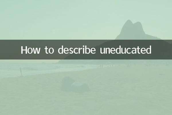 Comment décrire une personne sans instruction