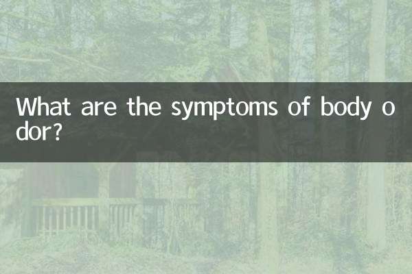 Was sind die Symptome von Körpergeruch?