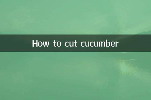 Comment couper le concombre