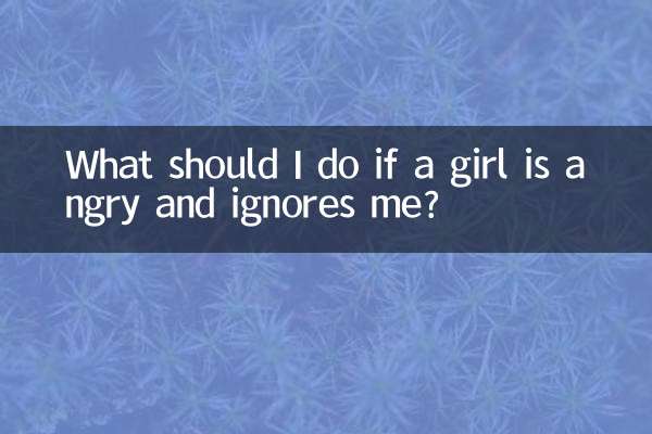 Cosa devo fare se una ragazza è arrabbiata e mi ignora?