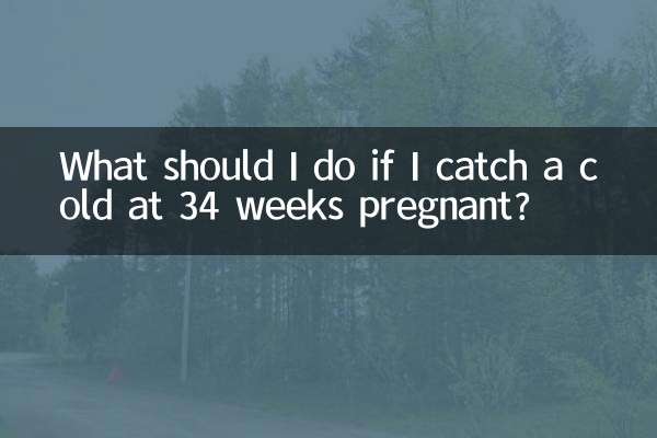 ¿Qué debo hacer si me resfrio a las 34 semanas de embarazo?