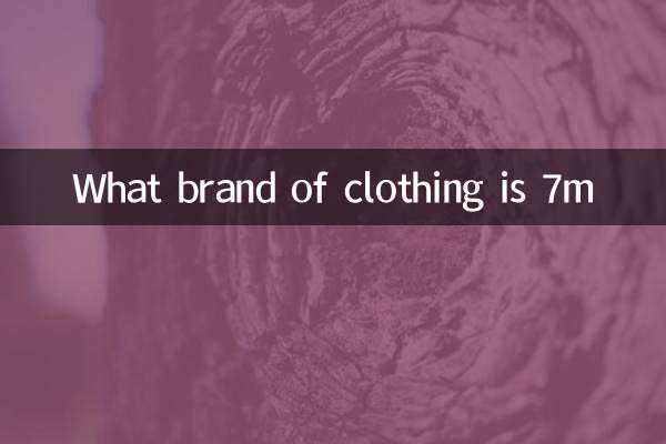 What brand of clothing is 7m