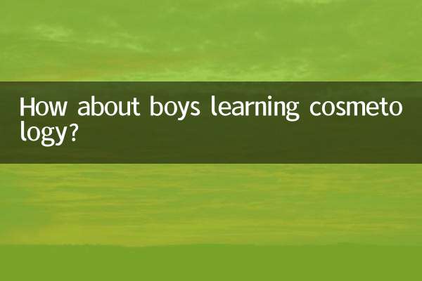 Et si les garçons apprenaient la cosmétologie ?