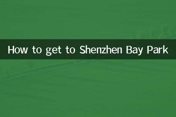 How to get to Shenzhen Bay Park